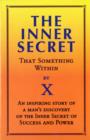 Image for Inner Secret : That Something within
