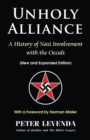 Image for Unholy Alliance : A History of Nazi Involvement with the Occult