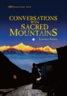 Image for Conversations With Sacred Mountains: A Journey Along Yunan&#39;s Tea Caravan Trail Book II of The Himalayan Trilogy