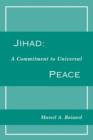 Image for Jihad : A Commitment to Universal Peace