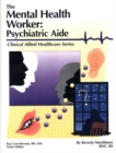 Image for The Mental Health Worker: Psychiatric Aide