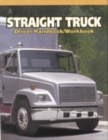 Image for Straight Truck Driver Handbook/Workbook