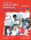 Image for Introduction to Clinical Allied Healthcare Workbook
