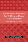 Image for A Translation of Lao-tzu&#39;s Tao Te Ching and Wang Pi&#39;s Commentary