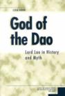 Image for God of the Dao Pb : Lord Lao in History and Myth