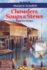 Image for Chowders, Soups, and Stews