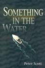 Image for Something in the Water