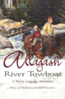Image for Allagash River Towboat : A Maine Logging Adventure