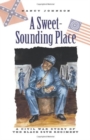 Image for A Sweet-Sounding Place