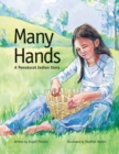 Image for Many Hands : A Penobscot Indian Story