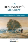 Image for In Hemingway&#39;s Meadow
