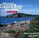 Image for Maine&#39;s Casco Bay islands: a guide