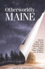 Image for Otherworldly Maine