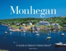 Image for Monhegan: a guide to Maine&#39;s fabled island