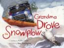 Image for Grandma Drove the Snowplow