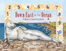 Image for Down East in the Ocean: A Maine Counting Book