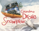 Image for Grandma drove the snowplow