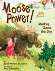 Image for Moose power!: Muskeg saves the day