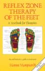 Image for Reflex Zone Therapy of the Feet : A Textbook for Therapists