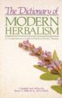 Image for Dictionary of Modern Herbalism