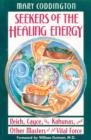 Image for Seekers of the Healing Energy