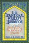 Image for The Traditional Healer&#39;s Handbook