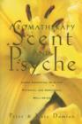 Image for Aromatherapy  : scent and psyche