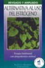 Image for Alternativa al uso del estrogeno : Terapia hormonal con progesterona natural