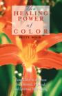 Image for The Healing Power of Color