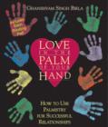Image for Love in the Palm of Your Hand : How to Use Palmistry for Successful Relationships