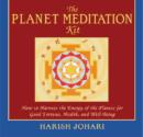 Image for The Planet Meditation Kit : How to Harness the Energy of the Planets for Good Fortune, Health and Well-Being