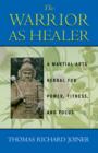 Image for Warrior as Healer