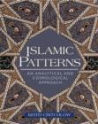 Image for Islamic Patterns : An Analytical and Cosmological Approach