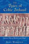 Image for The Epics of Celtic Ireland