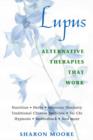 Image for Lupus : Alternative Therapies That Work