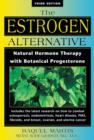 Image for The New Estrogen Alternative : Natural Hormone Therapy with Botanical Progesterone