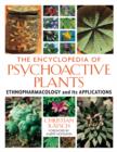 Image for The Encyclopedia of Psychoactive Plants