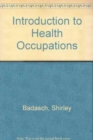 Image for Introduction To Health Occupations