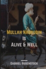 Image for Mullah Nasrudin Is Alive and Well