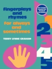 Image for Fingerplays and Rhymes : For Always and Sometimes