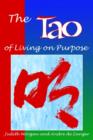 Image for Tao of Living on Purpose