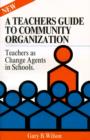Image for Teachers Guide to Community Organization