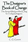 Image for The Designer&#39;s Book of Change