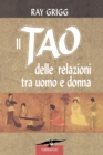 Image for Il Tao Delle Relazioni Tra Uomo E Donna