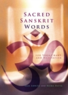 Image for Sacred Sankrit words: for yoga, chant &amp; meditation