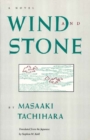 Image for Wind and stone: a novel