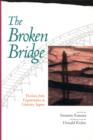 Image for The broken bridge: fiction from expatriates in literary Japan