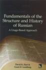 Image for Fundamentals of the Structure and History of Russian: A Usage-Based Approach