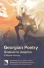 Image for Georgian Poetry: Rustaveli to Galaktion : A Bilingual Anthology