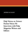 Image for Pulp Voices; or, Science Fiction Voices #6